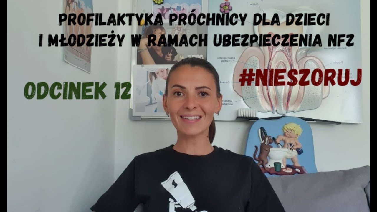 #NIESZORUJ Profilaktyka pr&oacute;chnicy w gabinecie NFZ dla dzieci - wizyty kontrolne odc. 12 część 3