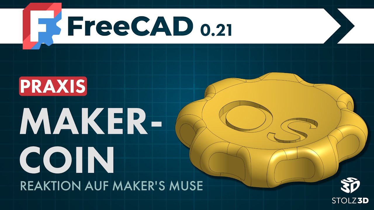 Tutorial wie man den Coin von Maker's Muse ganz einfach in FreeCAD hinbekommt 🤓