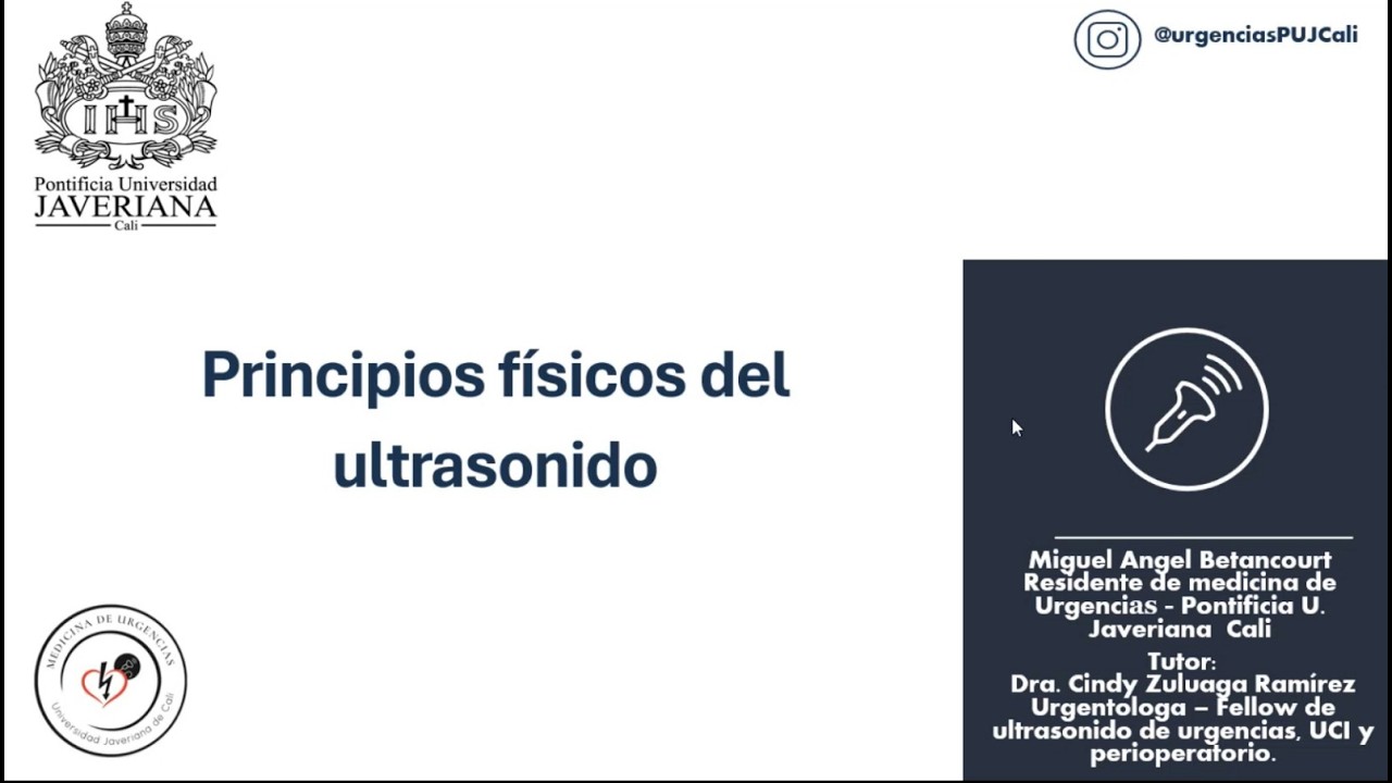 POCUS:  Principios físicos del ultrasonido