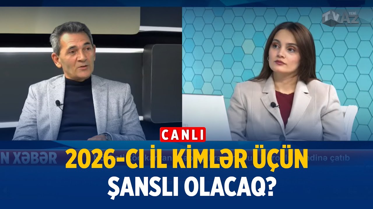 2026-CI İLİN FAVORİ BÜRCLƏRİ – CANLI YAYIMDA ASTROLOJİ ANALİZ | BİZİM MÜSAHİB |   CANLI |