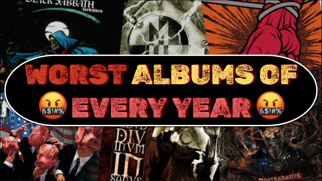 RANT: WORST METAL ALBUMS Of EVERY YEAR (1980-2025)