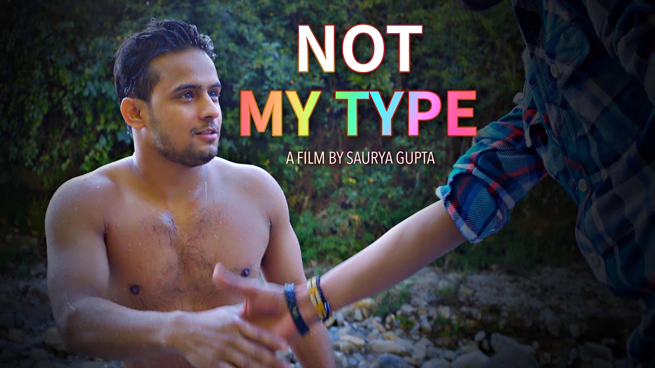Not my type I Short Film I Shawn Gupta I Ayush Dubey I Saalim Siddiqui I Abhishek
