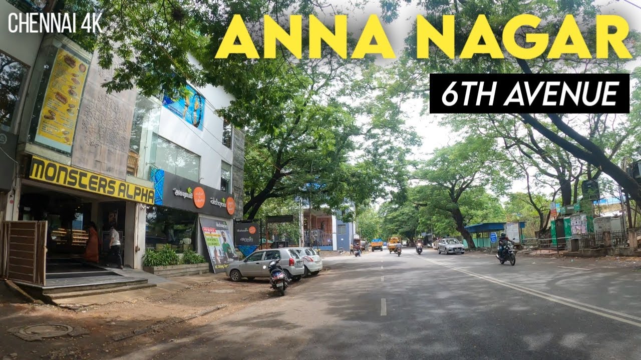 Anna Nagar 6th Avenue | Chennai City 4K | India