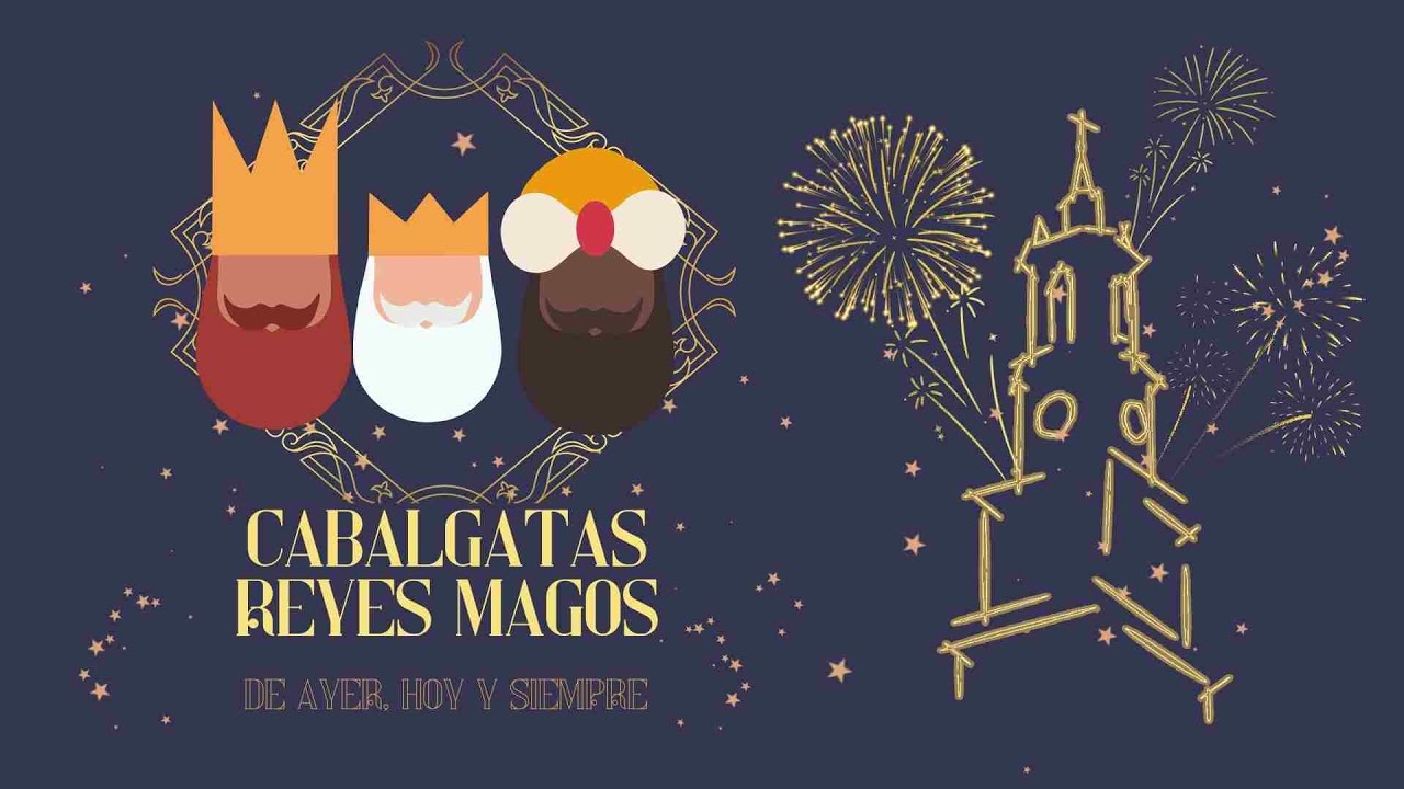 CONSTANTINA EN EL RECUERDO: CABALGATAS DE AYER, DE HOY Y DE SIEMPRE🎄🪅🎉🍭🍬🎇🎁