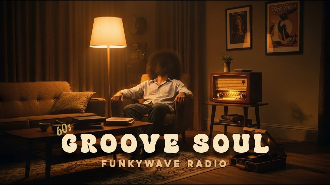 60s Soul Grove - Smooth Groove Soul Mix