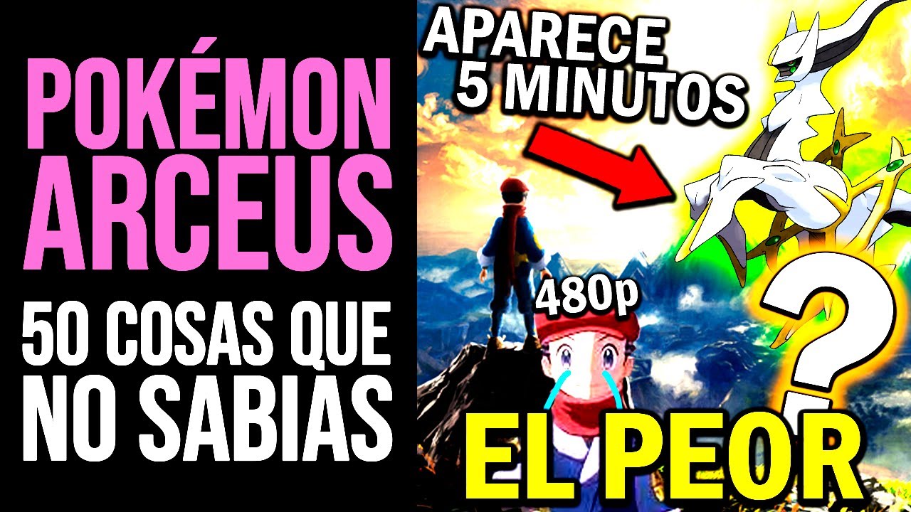 LEYENDAS POKÉMON ARCEUS: 50 Cosas que NO SABÍAS | ¿El Peor Juego? Alexelcapo y Xokas | Curiosidades