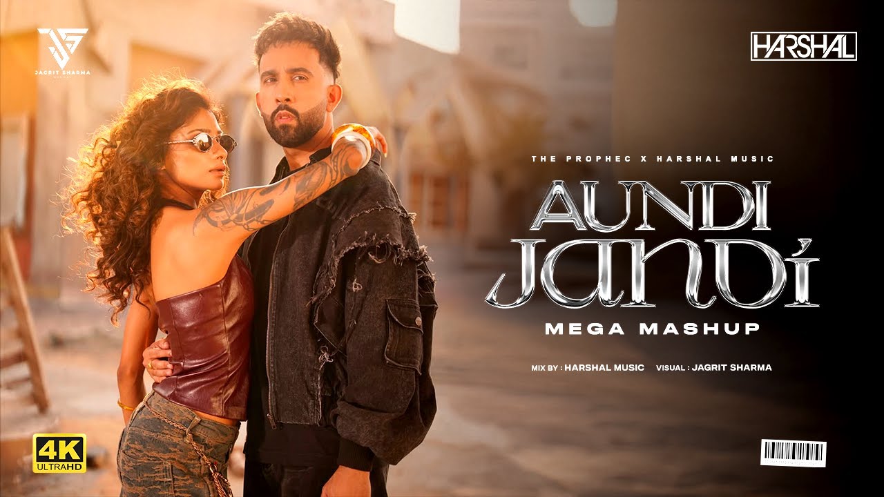 Aundi Jandi Mega Mashup | Harshal Music | The Prophec | Prem Dhillon | New Punjabi Song 2026