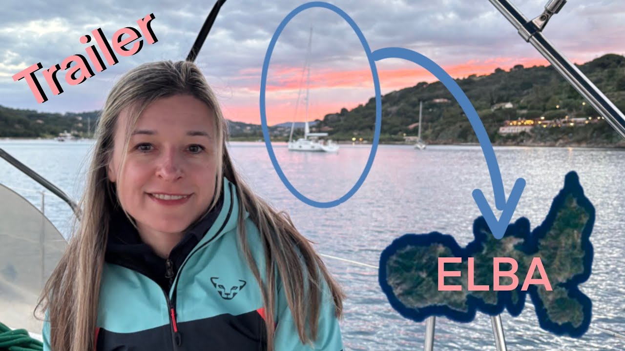 TRAILER - Segeln ELBA