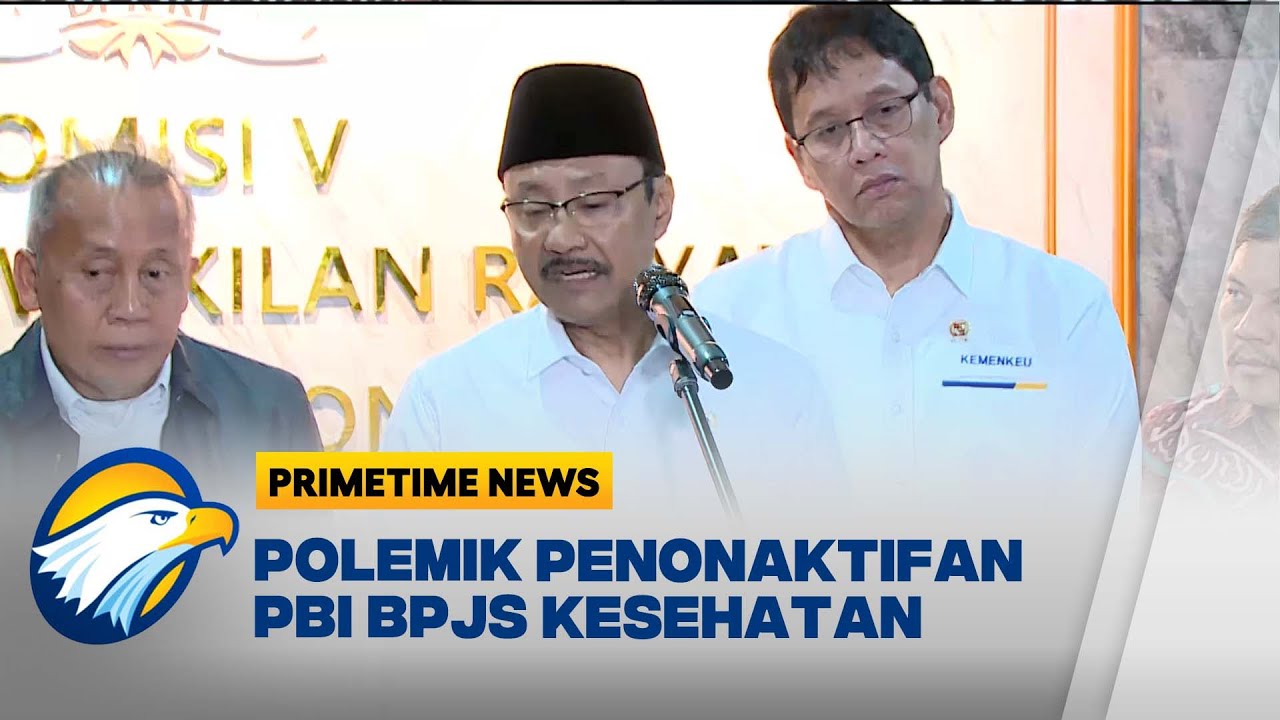 Polemik Penonaktifan BPJS Penerima Bantuan Iuran Terus Bergulir | Primetime News