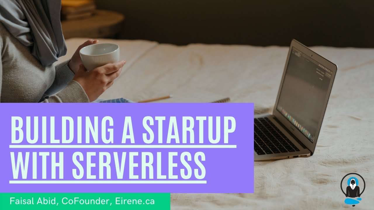 Building a startup with Serverless