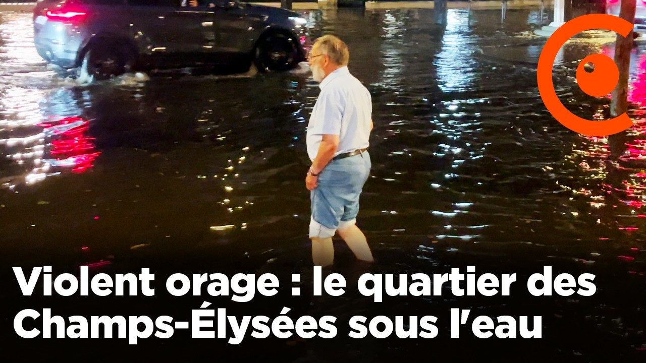 Paris : les rues inondées par les violents orages ce mercredi 25 juin 2025