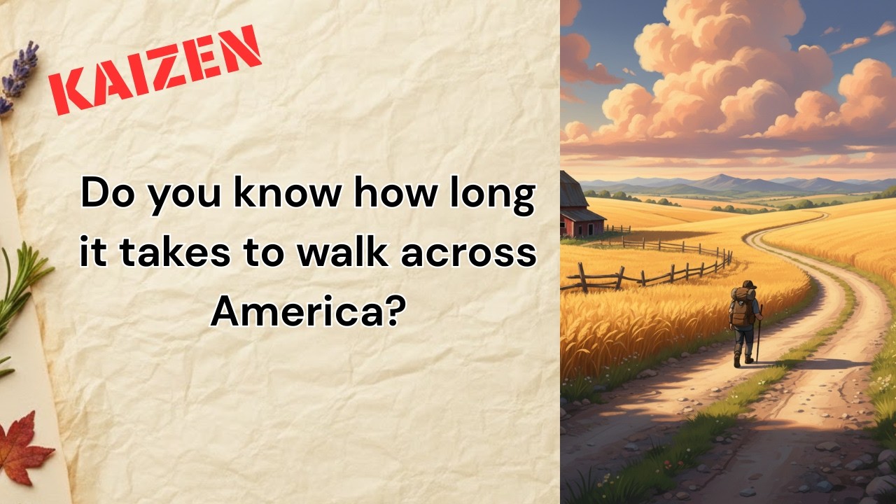 THE POWER OF SMALL STEPS – KAIZEN