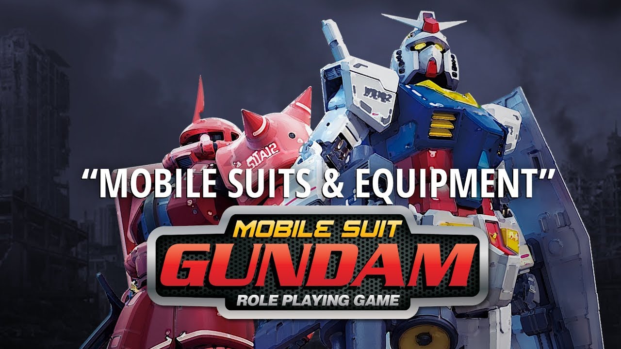 Mobile Suit Gundam Roleplaying Game - Mobile Suits and Equipment