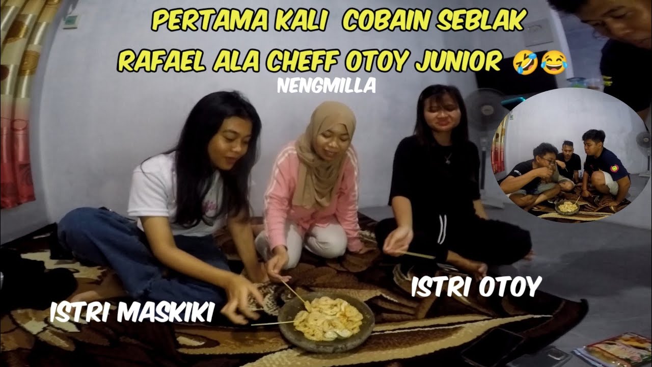 SEBLAK RAFAEL!! PERTAMA KALI COBAIN SEBLAK ALA OTOY JUNIOR