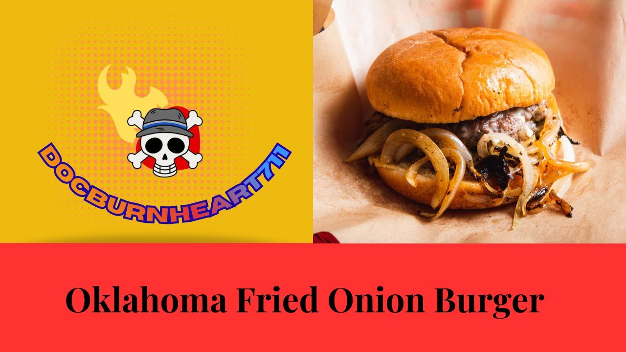 Oklahoma Fried Onion Burger