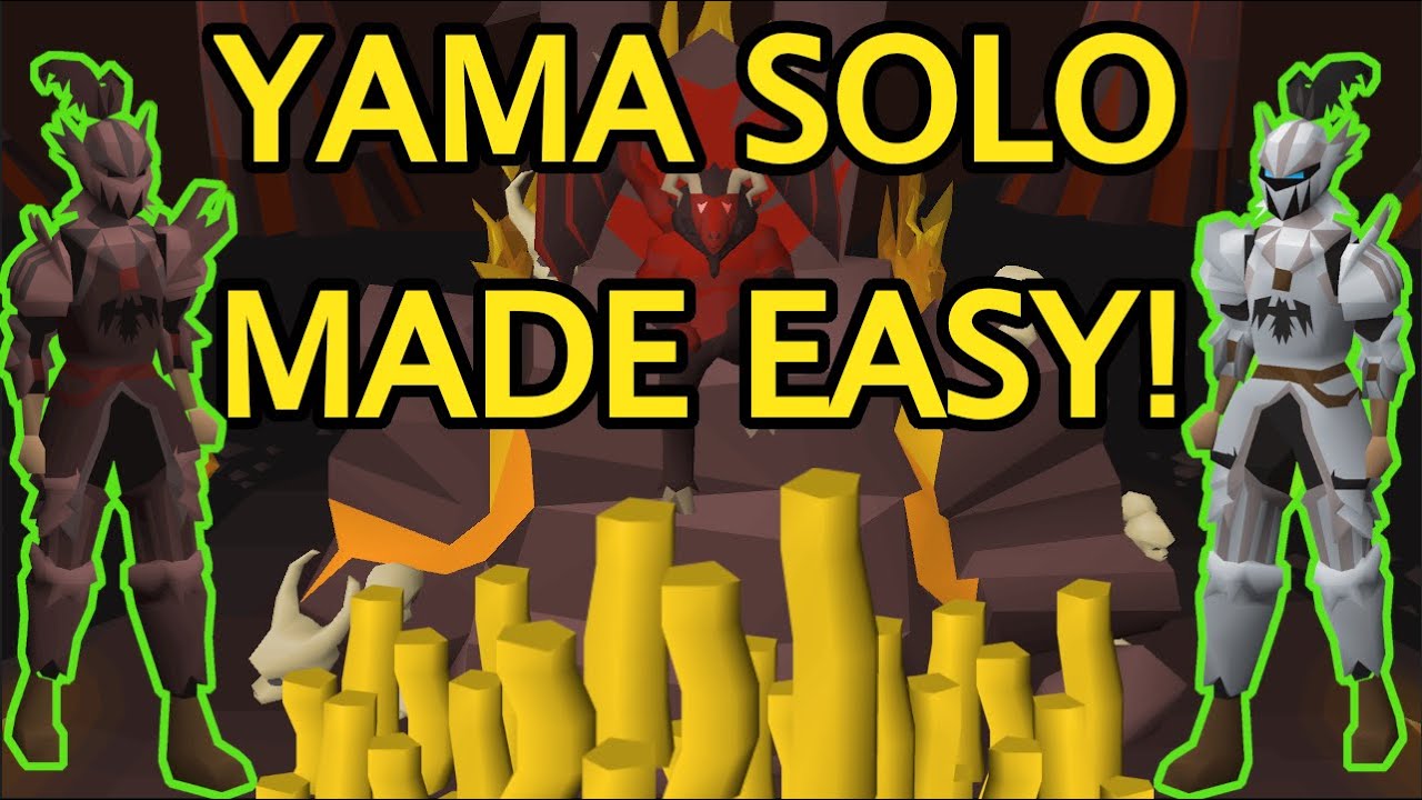 Yama Solo MADE EASY! NEW OSRS Boss Guide!