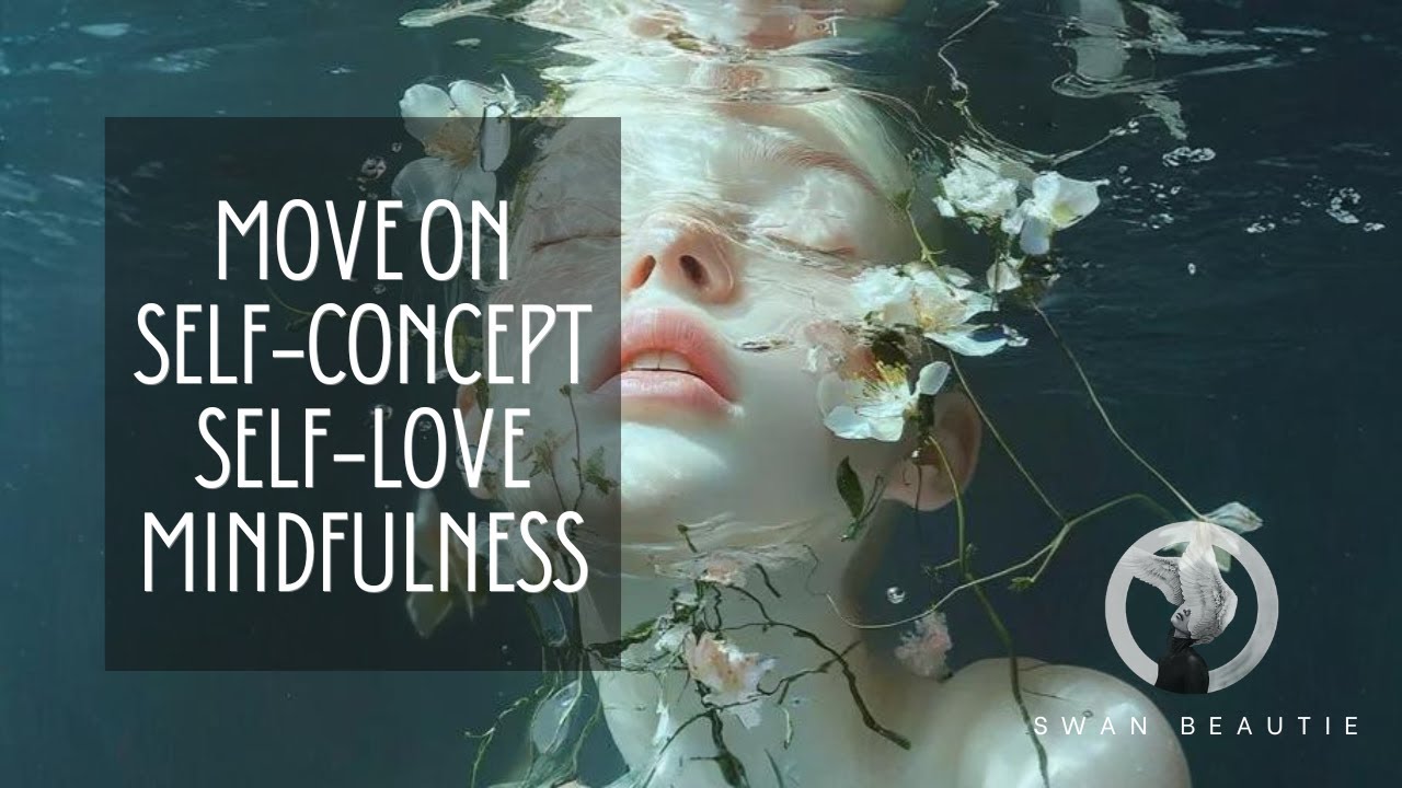 Subliminal || Move on, self-concept, self-love, mindfulness (Bu&ocirc;ng bỏ & t&aacute;i sinh)