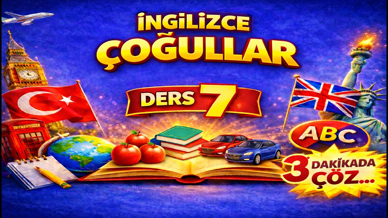İngilizcede Çoğullar Bu Kadar Basit! (3 Dakikada Öğren)DERS 7