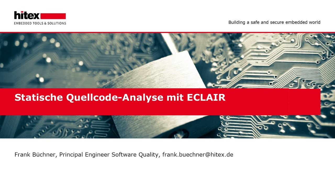 Hitex Webinar Einf&uuml;hrung in die statische Analyse mit ECLAIR