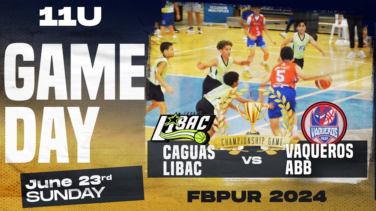 Bayamon ABB vs Caguas Libac, FBPUR, 11U Championship Game, Domingo 22 de Junio de 2024 #basketball