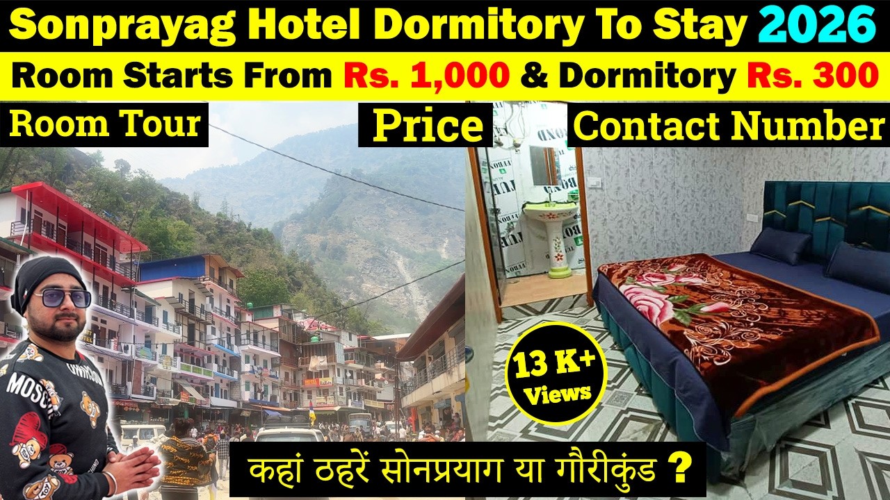 Sonprayag Hotel Dormitory To Stay 2026 | Locker Room Price | Booking Number | Kedarnath Yatra Guide