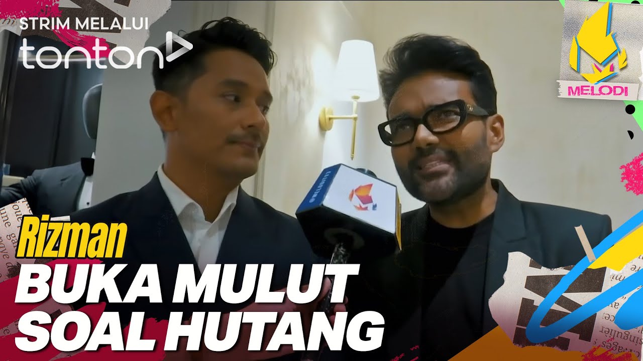 [CLIP] Melodi (29 Jan 2026): Buka Mulut Soal Hutang - Rizman | Tonton