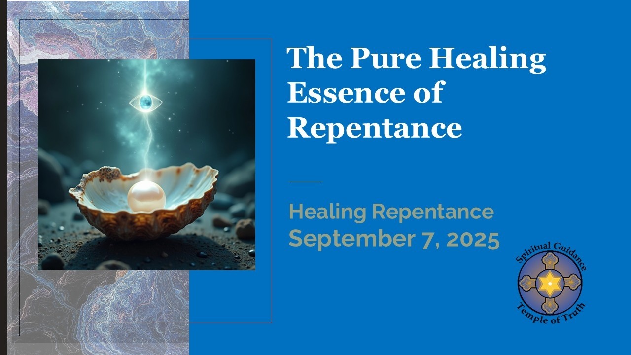 The Pure Healing Essence of Repentance