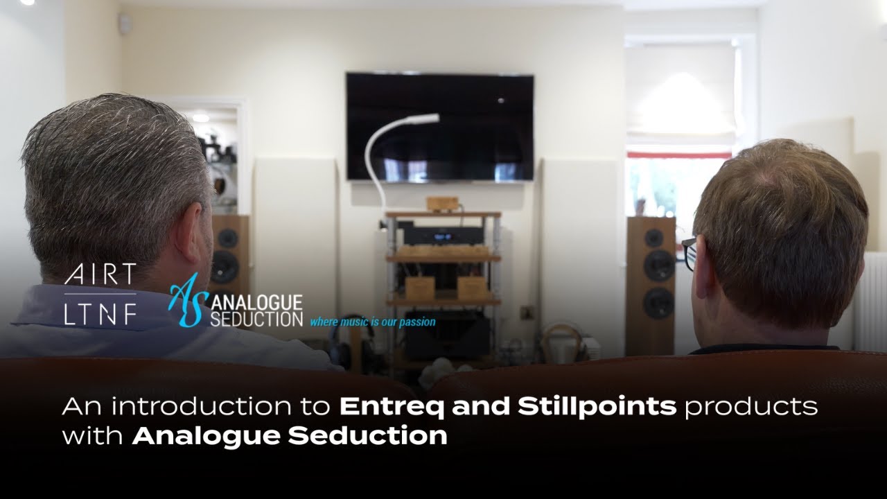 Entreq and Stillpoints product training with Analogue Seduction