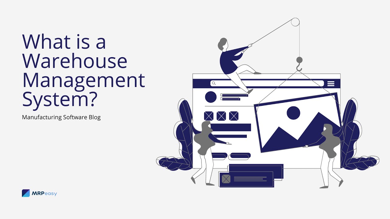 What is a Warehouse Management System?