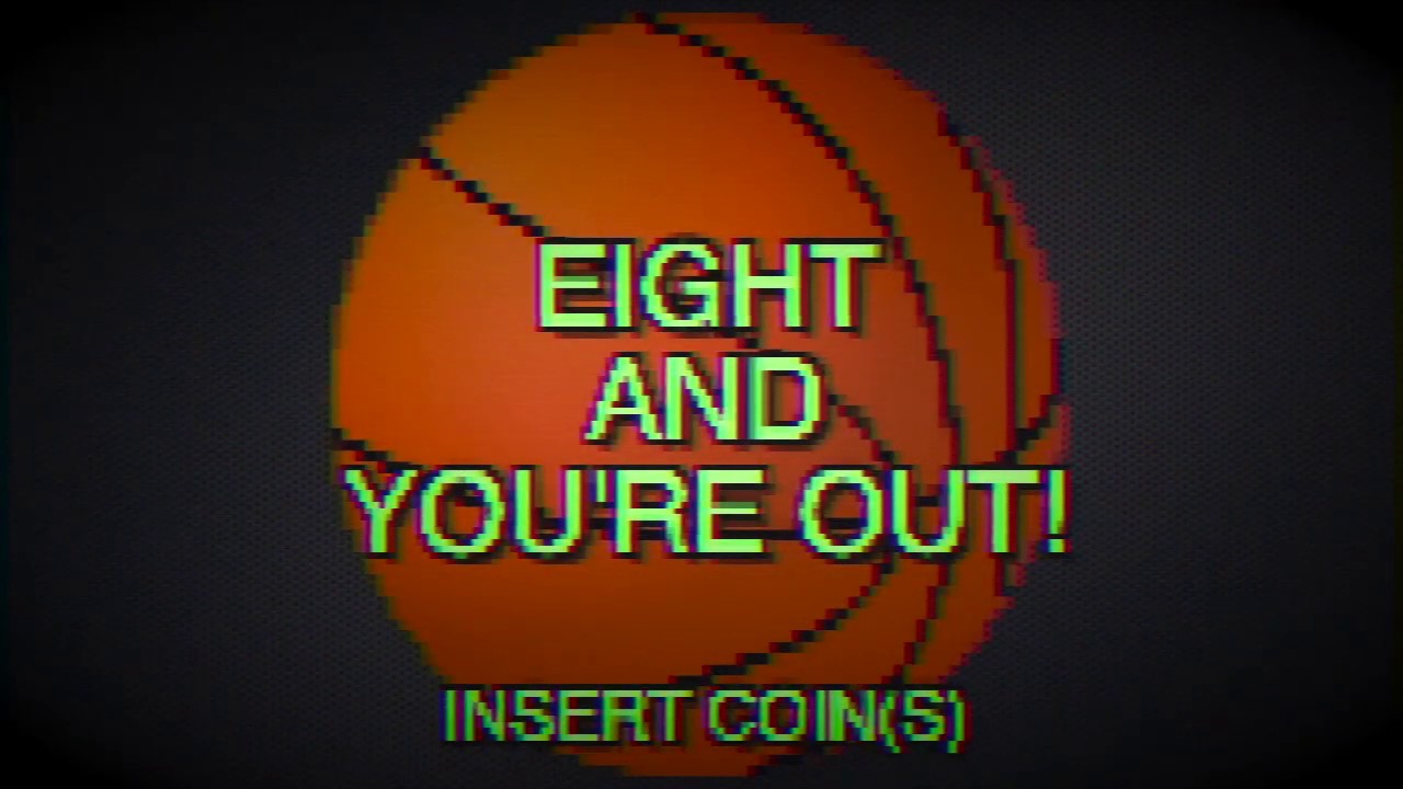 8 And Your Out!