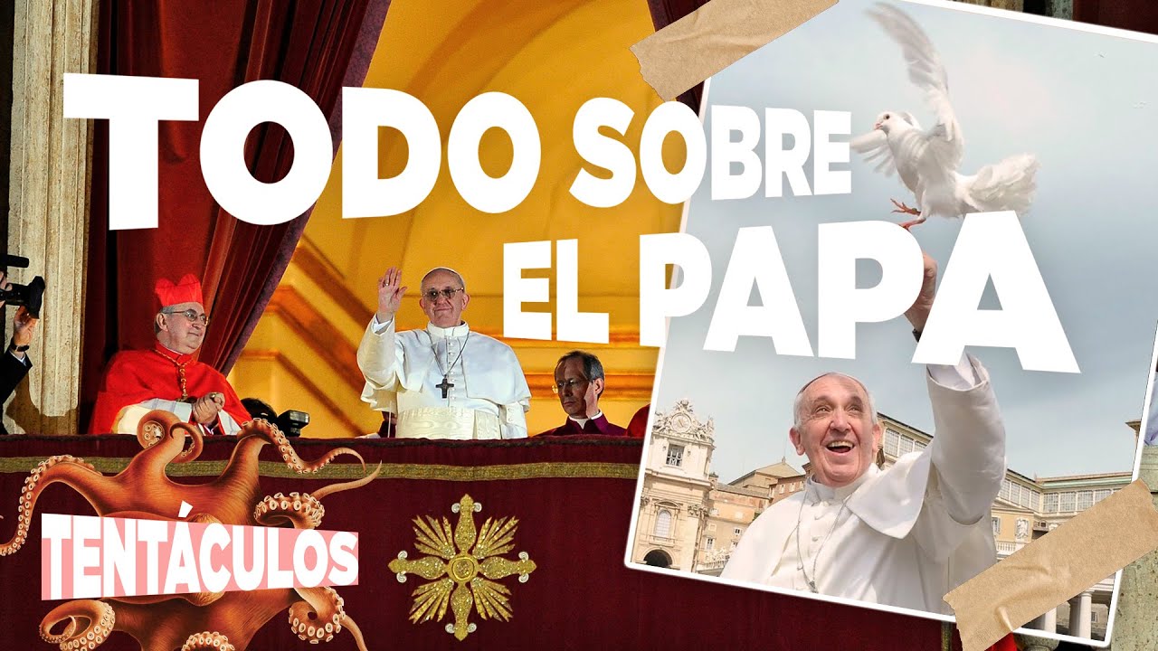 TODO SOBRE EL PAPA EN TENTÁCULOS | 17