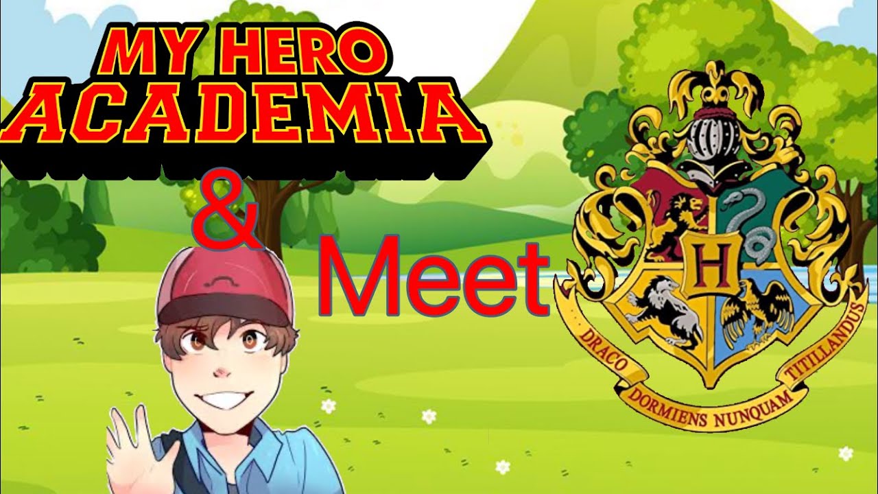 MHA & Bryan meets Harry Potter