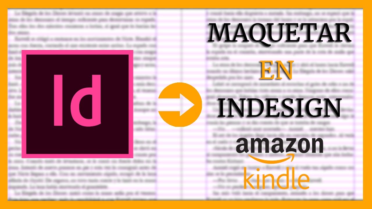 📖 CÓMO PUBLICAR tu LIBRO en AMAZON #3 📖 | Maquetar en Adobe InDesign (papel)