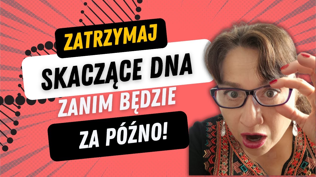 W Twoim DNA coś się porusza... i ma wpływ na Ciebie!