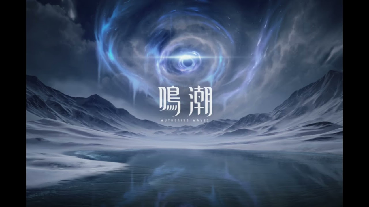 鳴潮 Onward When You Wake タイトルBGM2 1時間耐久動画