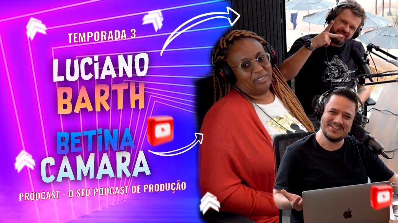 LUCIANO BART E BETINA C&Acirc;MARA - CENA DA COMEDIA DE PORTO ALEGRE - PRODCAST #029