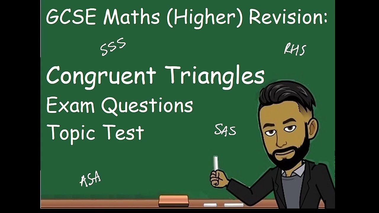 GCSE Maths Revision: Congruent Triangles Topic Test [NEW 2023]