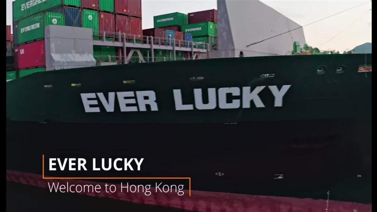 《航拍貨船》長幸輪EVER LUCKY 李船長筆記 welcome to HK