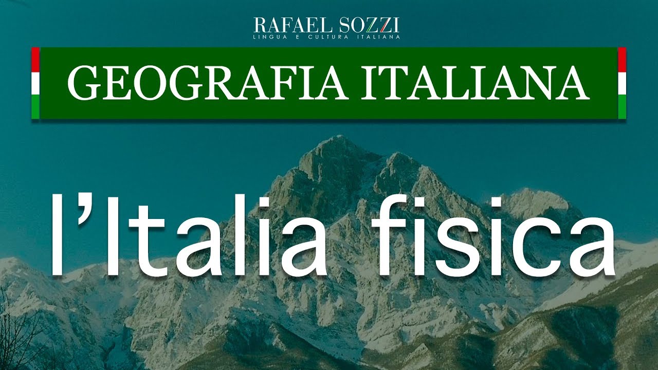 A DIVERSIDADE GEOGRÁFICA DA ITÁLIA - O relevo da Itália - L' Italia fisica - Geografia italiana #2