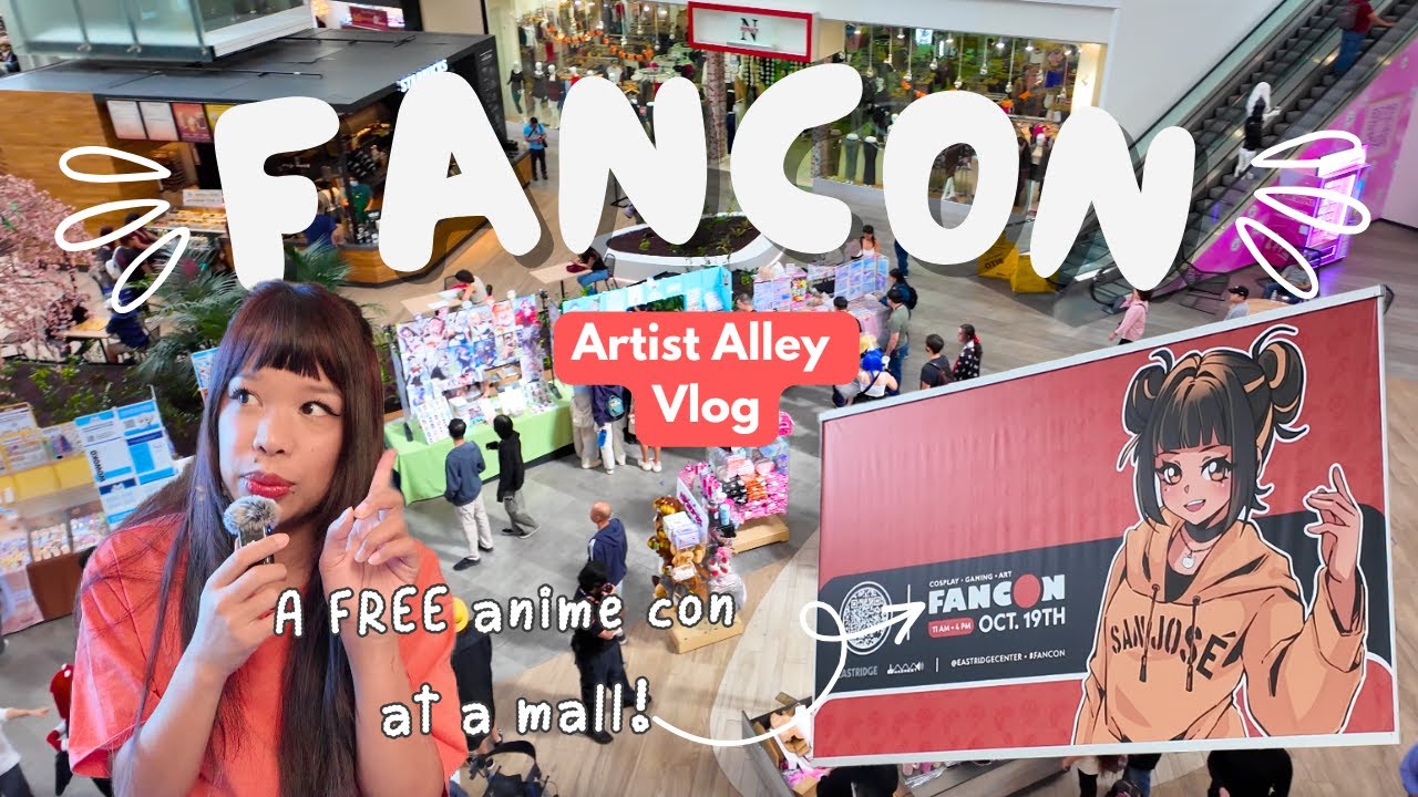 БЕСПЛАТНЫЙ аниме-конвент в торговом центре! | Видеоблог FanCon Artist Alley | Eastridge Center San Jose