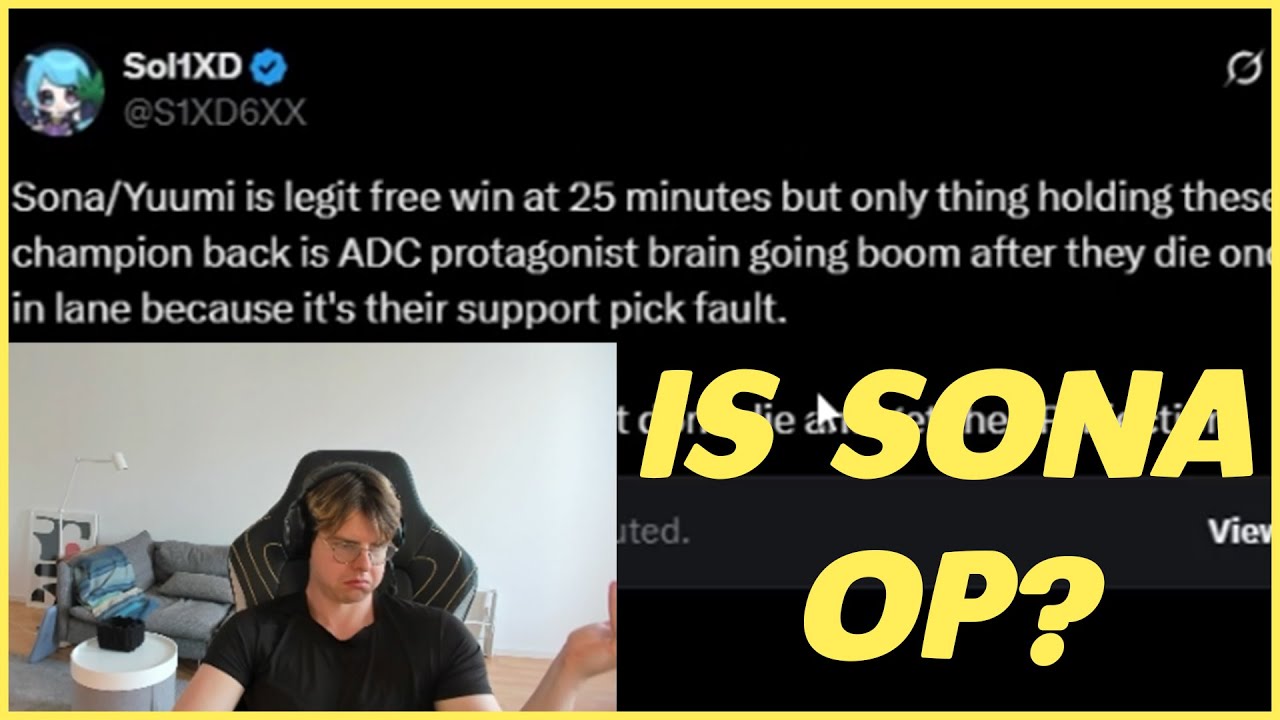 &laquo;Сона сломана&raquo; &mdash; Sona Mains &mdash; Реакция Jackspektra на пост Sol1XD в Twitter