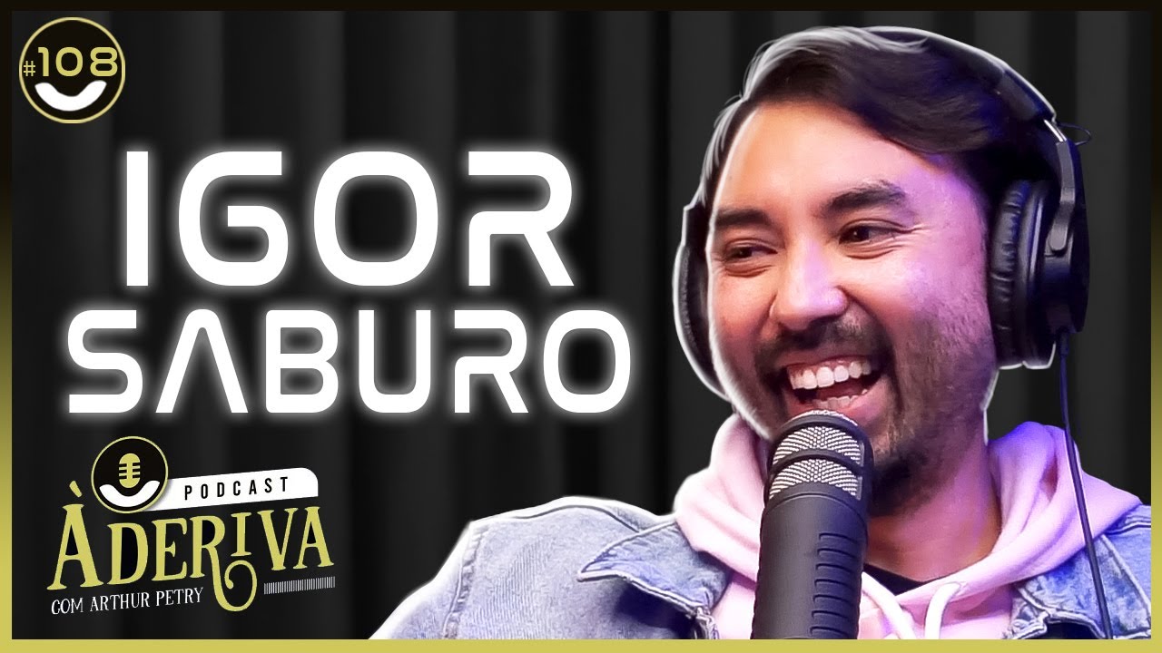Igor Saburo (Químico) (108) | À Deriva Podcast com Arthur Petry