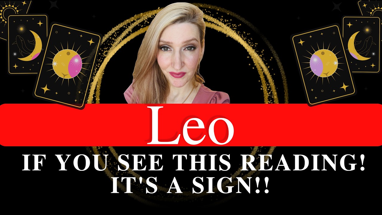 Leo IF YOU SEE THIS READING! IT'S A SIGN!! Mid March is your time to know the truth!