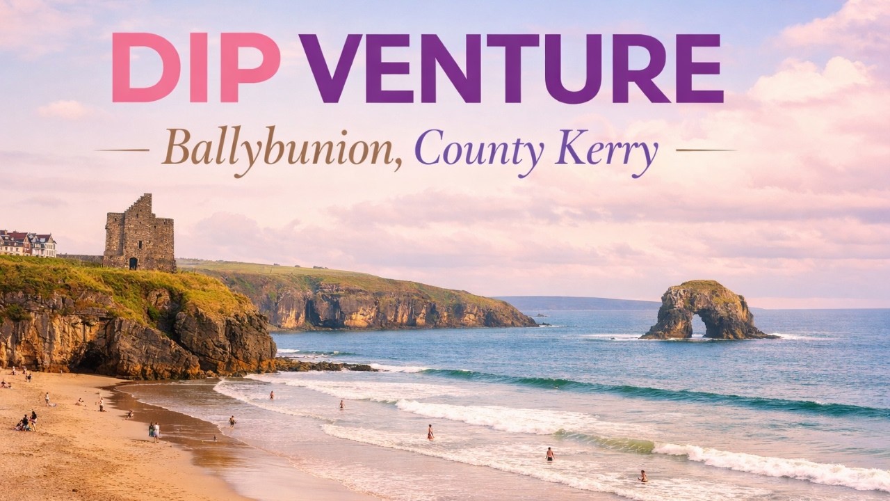 DIPVENTURE | Ballybunion, County Kerry 🌊 Winter Sea Dip & Beach Walk