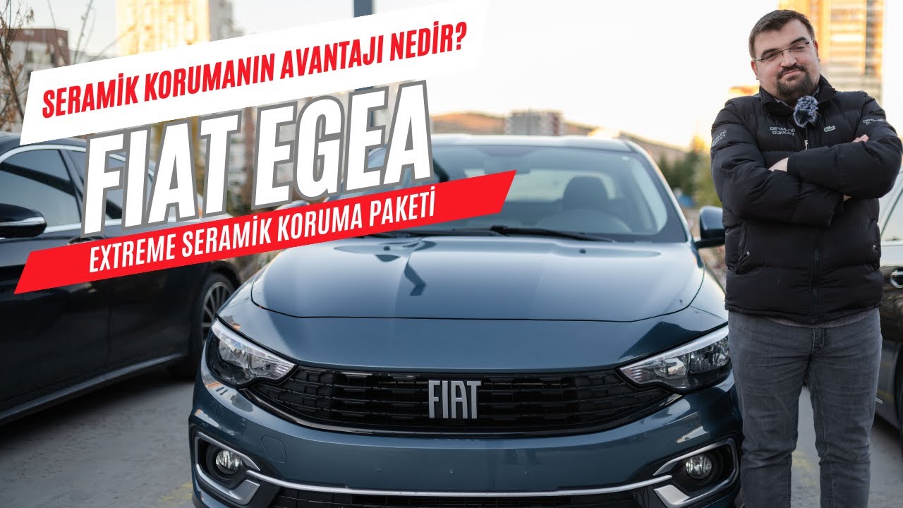 Seramik Kaplama ile Fiat Egea'yı Geleceğe Hazırladık! Seramik Koruma Bu Araçta Ne İşe Yarayacak?