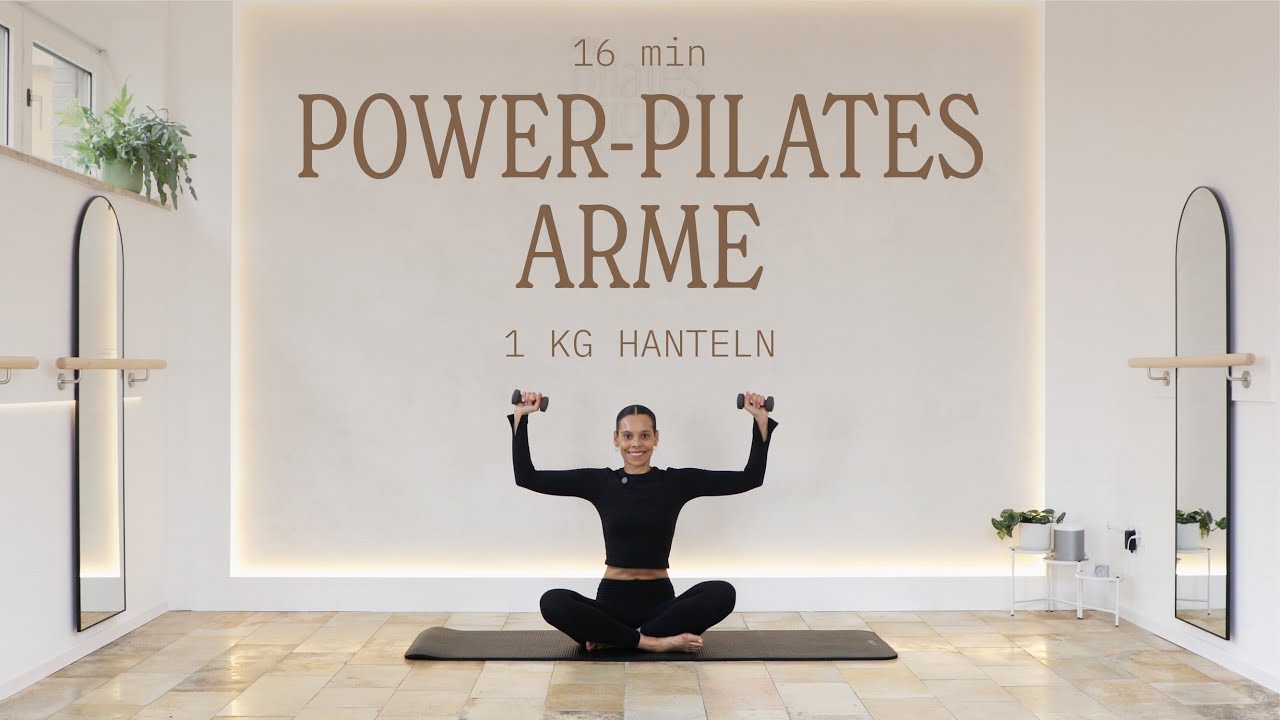 PILATES – 16 MIN POWER-PILATES ARME | (mit 1 kg Hanteln) DEUTSCH
