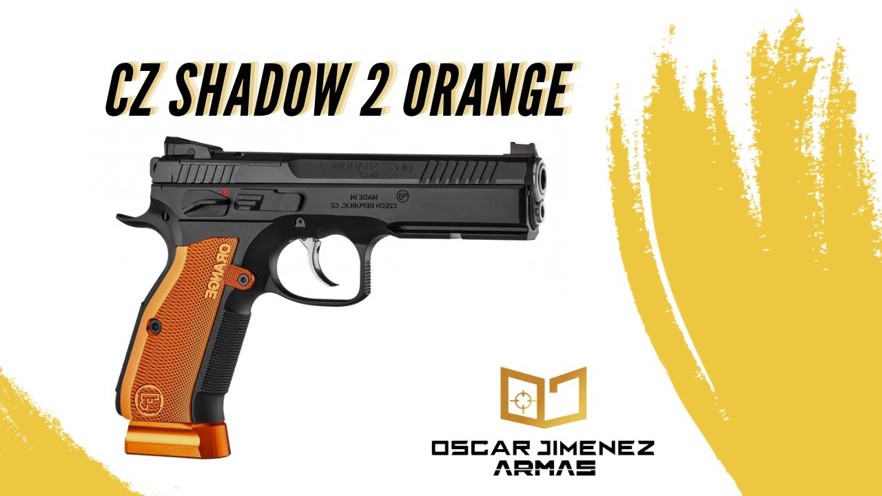🔥 PODEROSA CZ SHADOW 2 ORANGE 🔥