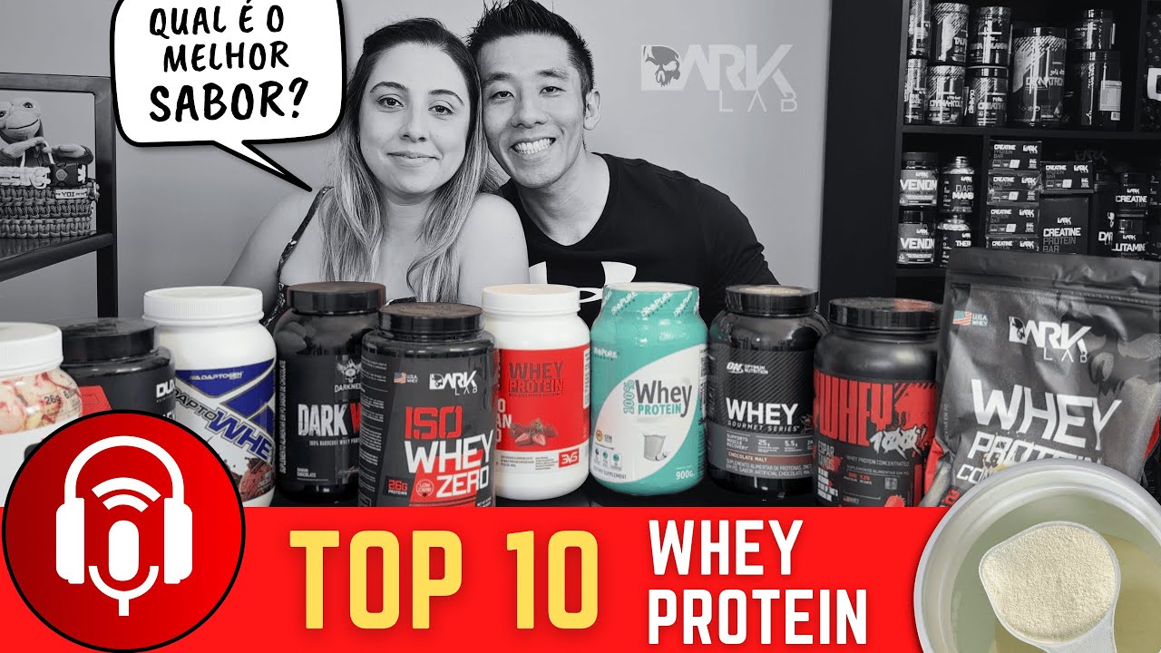 Top Whey Protein Sabor Favorito | Qual é o whey mais delicioso? Whey Concentrado, Whey Isolado e 3W