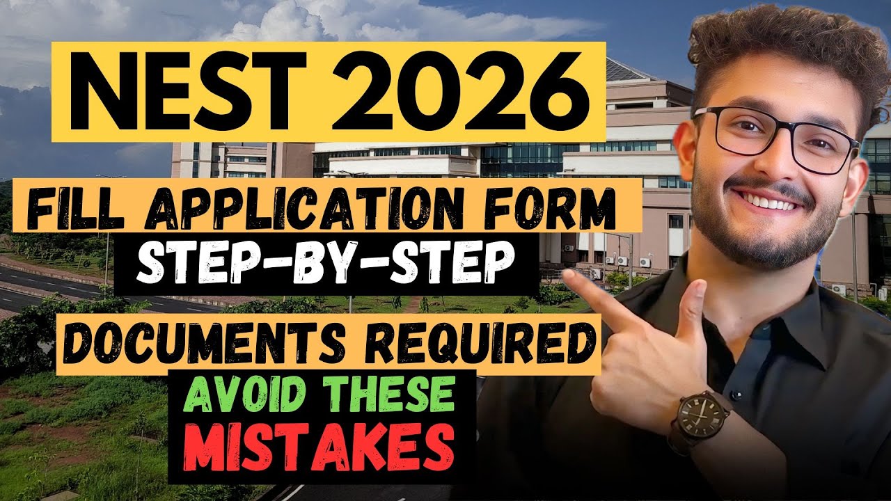 NEST 2026: Fill Application Form Step-By-Step🔥| Documents Required🔥| Mistakes to Avoid ❌