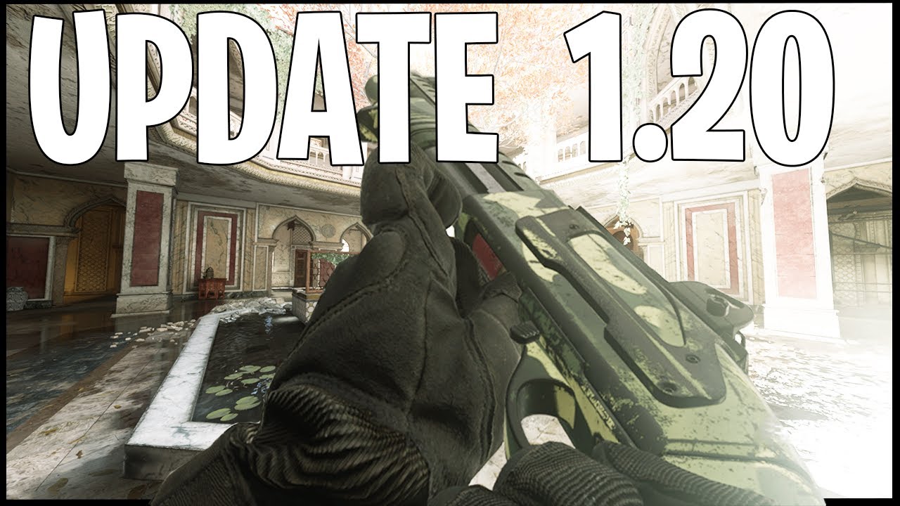 NEW Modern Warfare UPDATE 1.20